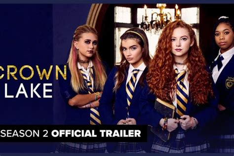 Trailer ‘crown Lake Season 2 Reveals New Secrets Tigerbeat