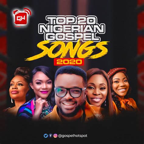 Top 20 Most Downloaded Nigerian Gospel Songs Released In 2020