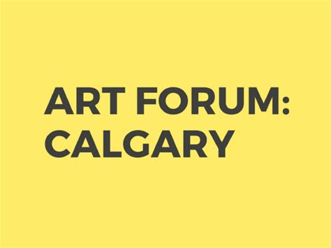 Art Forum Calgary