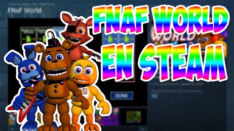 Fnaf World En Steam Y Sale El 22 De Enero Fnaf World Youtube