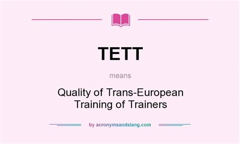What Does Tett Mean Definition Of Tett Tett Stands For Quality Of
