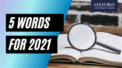 5 Words To Look Out For In 2021 Learning English With Oxford