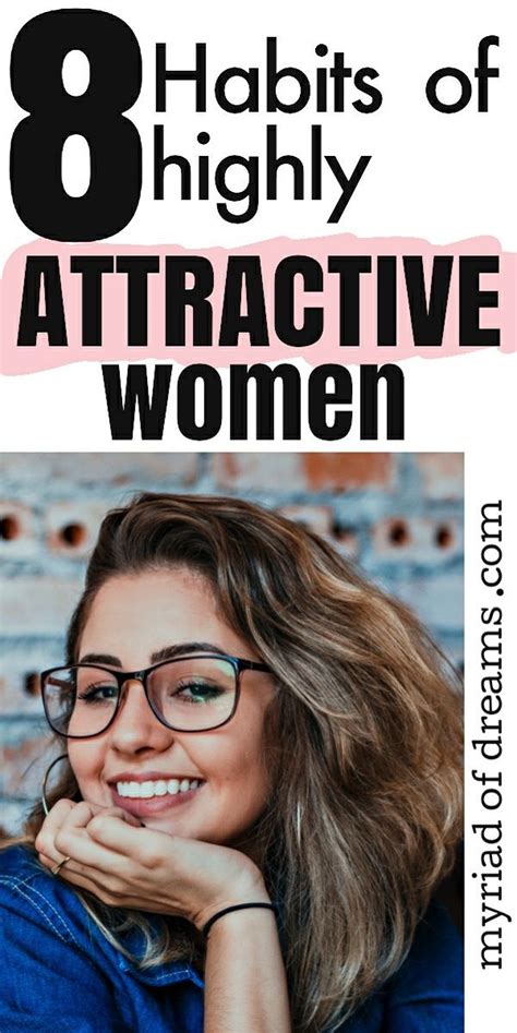 Habits Of Attractive Women 8 Things That Make Them Special — In 2023 Attractive Women
