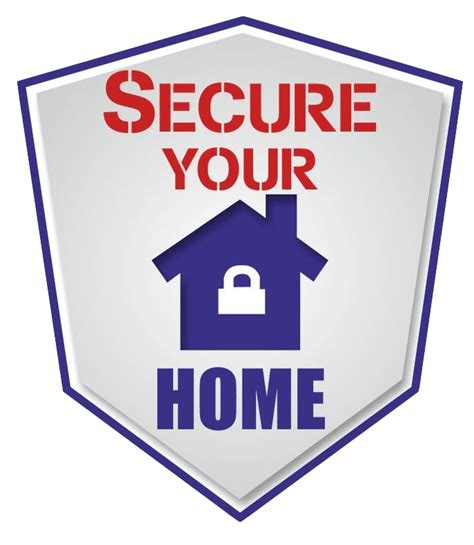 Home Secure Your Home