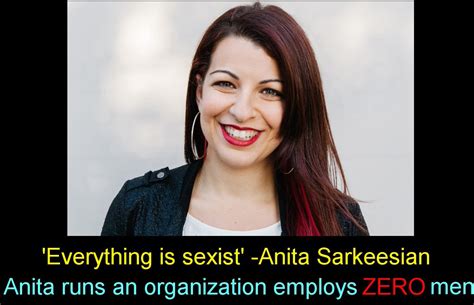 Thunderf00t On Twitter Everything Is Sexist Anita Sarkeesian Anita Runs An Organization