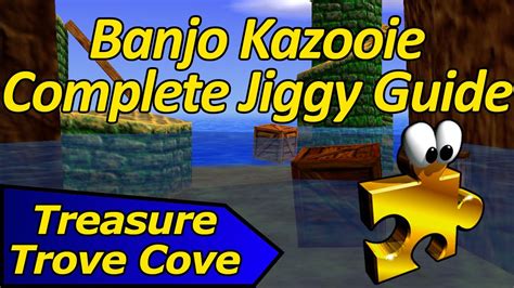 How To Collect All Jiggies On Treasure Trove Cove Banjo Kazooie