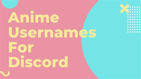 235 Cool Anime Usernames For Discord Namesbuddy
