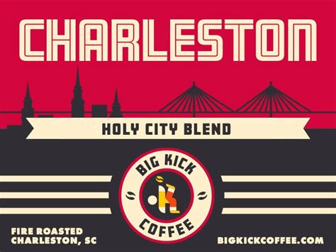 Charleston Holy City Blend Big Kick Coffee