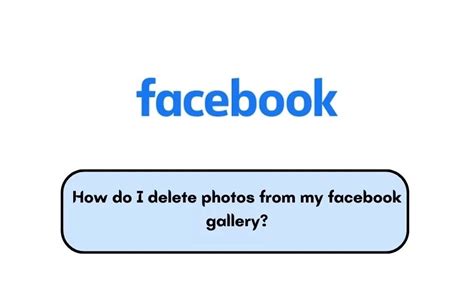 How Do I Delete Photos From My Facebook Gallery Complete Gk And Mcq