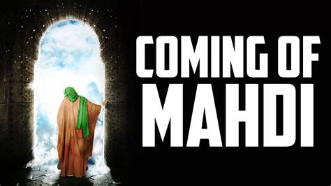 Mahdi Is Coming Soon Based On Authentic Hadith Youtube