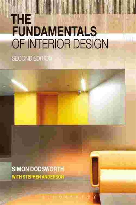 Pdf The Fundamentals Of Interior Design By Simon Dodsworth Ebook