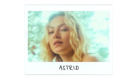 The First One Singer Astrid S Talks Taking Back Control In The Noisemakers Bustle Booth