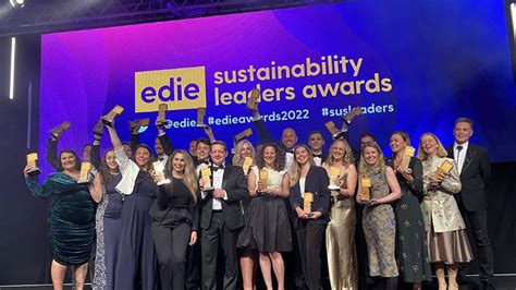 Sustainability Leaders Awards 2022 Winners Revealed At Dazzling Ceremony Edie