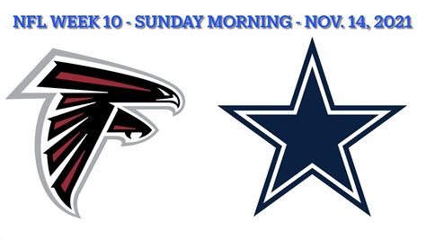 Atlanta Falcons Vs Dallas Cowboys Nfl Week 10 Youtube