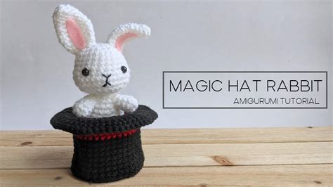 Magic Hat Rabbit Amigurumi Tutorial Youtube