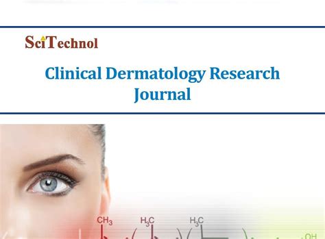 Clinical Dermatology Research Journal High Impact Factor Journal