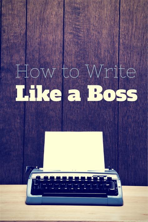 How To Write Like A Boss Write Like Boss