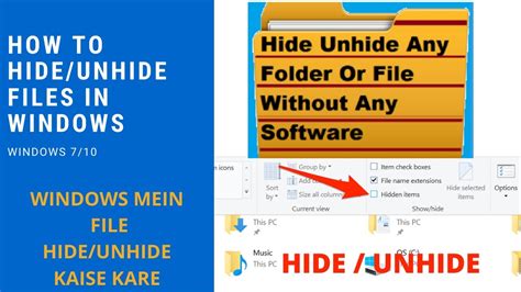 How To Hide Unhide Files Or Folders In Windows Windows 10 Hide