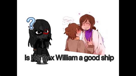 Is Henry X William A Good Ship Youtube