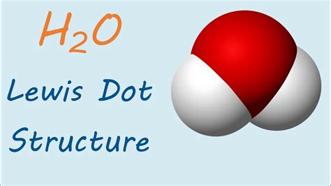 Water H2o Lewis Dot Structure Youtube