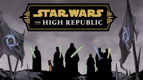 The High Republic Phase 3 Revealed At Star Wars Celebration Star