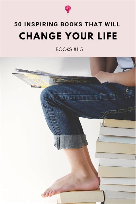 50 Inspiring Books That Will Change Your Life 1 5 Mothers And Shakers