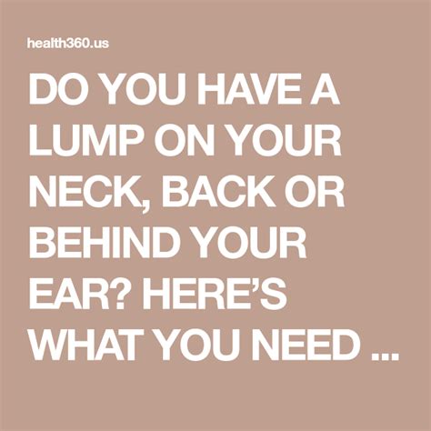 Get Rid Of Lump Behind Ear Get Rid Of Bumps
