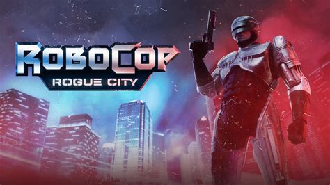 RoboCop Rogue Citys First Gameplay Trailer Reveals That Peter Weller Will Reprise The Role VGC