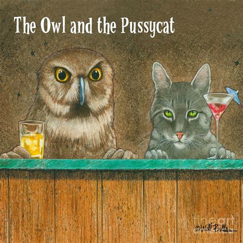 The Owl And The Pussycat By Will Bullas The Pussycat Owl Cat Art