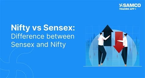 Nifty Vs Sensex Difference Between Sensex And Nifty Samco