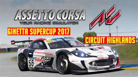 GINETTA SUPERCUP 2017 ASSETTO CORSA 40KM INTENSE YouTube