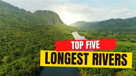 Top 5 Longest Rivers In The World Interesting Facts Youtube
