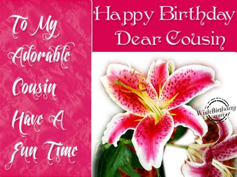 You help make life worth living and dreams worth dreaming. Birthday Wishes For Cousin - Wishes, Greetings, Pictures - Wish Guy