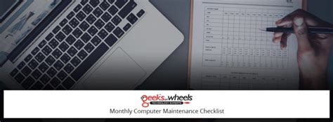 Monthly Computer Maintenance Checklist Geeks On Wheels