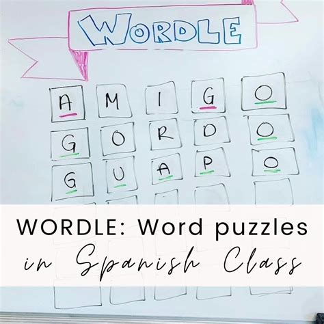 Wordle For Spanish Class Word Puzzle Fun For Any Level The Engaged