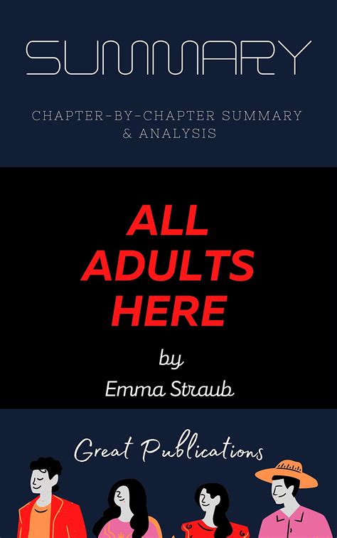 Summary Of All Adults Here By Emma Straub By Great Publications Goodreads