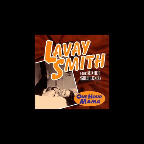 ‎one hour mama album by lavay smith and her red hot skillet lickers apple music