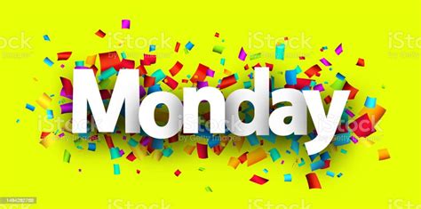 Monday Word Over Colorful Cut Out Ribbon Confetti Background Stock