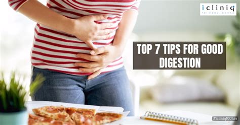Top 7 Tips For Good Digestion Health Tips Icliniq