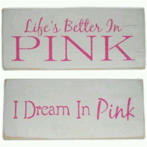 Oohlalamakeupgirl Pink Life Pink Quotes Pink