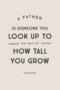 The best quotes for father's day. 5 Inspirational Quotes for Father's Day