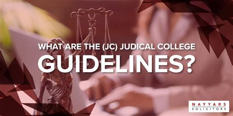 What Are The Jc Judicial College Guidelines