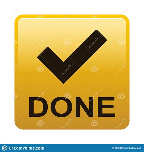 Done Button Stock Vector Illustration Of Business Achievement 149088456