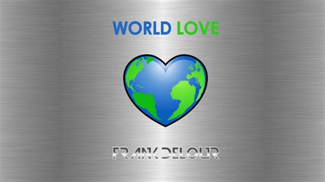 World Love Youtube