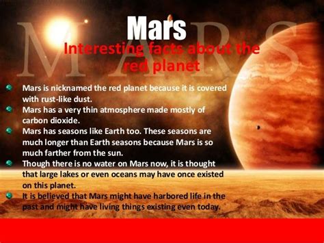 Interesting Facts About The Red Planet Mars Mars Is Nicknamed The Red Planet Mars Facts For