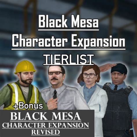 Create A Black Mesa Character Expansion Pack Tierlist Revised Tier