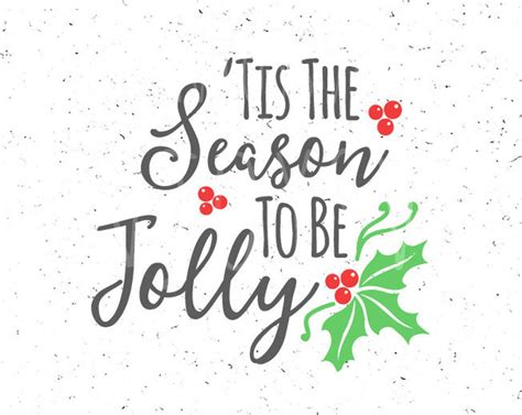 Tis The Season To Be Jolly Svg Christmas Svg Jolly Christmas Etsy