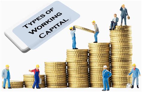 Top 10 Types Of Working Capital Wikifinancepedia