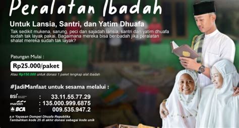 Tebar Peralatan Ibadah Untuk Lansia Santri Dan Yatim Dhuafa Dompet