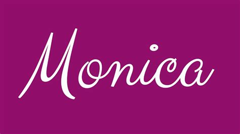 Learn How To Sign The Name Monica Stylishly In Cursive Writing Youtube